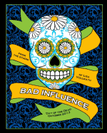 Bad Influence October 2013: Day of the Dead - Vollrath, Lisa