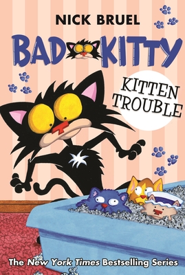 Bad Kitty: Kitten Trouble (Classic Black-And-White Edition) - 