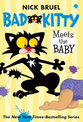 Bad Kitty Meets the Baby (Paperback Black-And-White Edition) - 