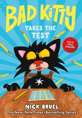 Bad Kitty Takes the Test (Full-Color Edition) - 