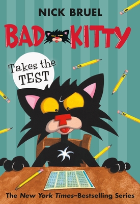 Bad Kitty Takes the Test (Paperback Black-And-White Edition) - 