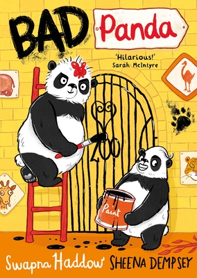 Bad Panda: WORLD BOOK DAY 2023 AUTHOR - Haddow, Swapna