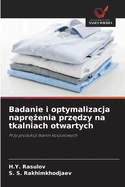 Badanie i optymalizacja napr  enia prz dzy na tkalniach otwartych