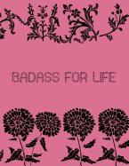 Badass for Life: 2019 - 2023 Planner 5 Years 60 Months Weekly Calendar Organizer for Daily Personal, Holidays and Work Schedule Events with Essential Goals and Notes Sections - Yellow Black Rose Pattern