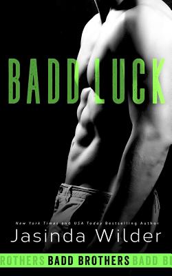 Badd Luck - Wilder, Jasinda