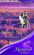 Badlands Heart - Langan, Ruth