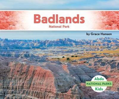Badlands National Park - Hansen, Grace