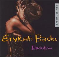 Baduizm [Special Edition] - Erykah Badu