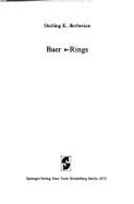 Baer *-Rings - Berberian, S K, and Berberian, Sterling K