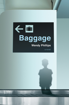 Baggage - Phillips, Wendy