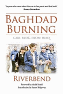 Baghdad Burning: Girl Blog from Iraq