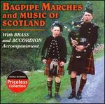Bagpipe Marches and Music of Scotland