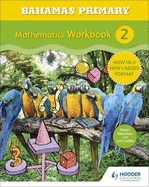Bahamas Primary Mathematics Workbook 2