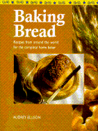 Baking Bread - Ellison, Audrey