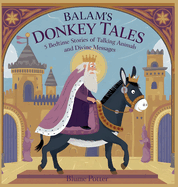 Balaam's Donkey Tales: 5 Bedtime Stories of Talking Animals and Divine Messages