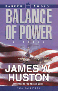 Balance of Power - Huston, James W