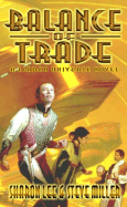 Balance of Trade: A Liaden Universe Novel