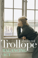 Balancing Act - Trollope, Joanna