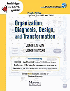 Baldrige User's Guide: Organization Diagnosis, Design, and Transformation - Latham, John, and Vinyard, John