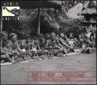 Bali 1928-Anthology: The First Recordings - Various Artists