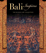 Bali Inspires: The Rudana Art Collection