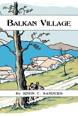 Balkan Village - Sanders, Irwin T