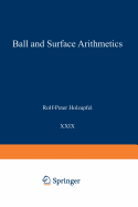 Ball and Surface Arithmetics