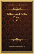 Ballads and Ballad Poetry (1921)