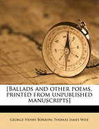 [Ballads and Other Poems, Printed from Unpublished Manuscripts]; Volume 20