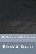 Ballads of a Bohemian