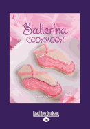 Ballerina Cookbook