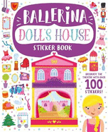 Ballerina Doll's House Sticker Book