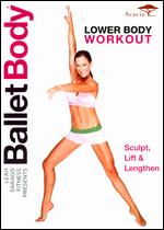 Ballet Body: Lower Body - 