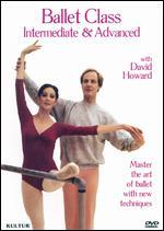Ballet Class: Intermediate and Advanced