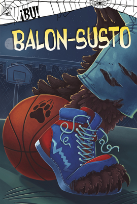 Balon-Susto - Jaycox, Jaclyn, and Cotroneo, Marilisa (Illustrator)