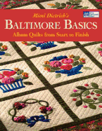 Baltimore Basics: Album Quilts Print on Demand Edition