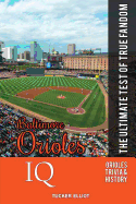 Baltimore Orioles IQ: The Ultimate Test of True Fandom
