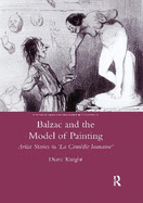 Balzac and the Model of Painting: Artist Stories in La Comedie Humaine