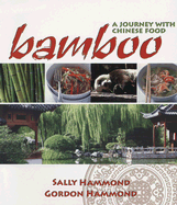 Bamboo: A Journey with Chinese Food