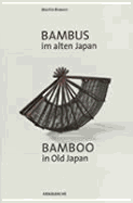 Bamboo in Old Japan