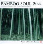 Bamboo Soul