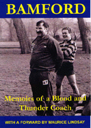 Bamford: Memoirs of a Blood and Thunder Coach