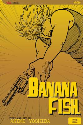 Banana Fish, Volume 2 - Yoshida, Akimi