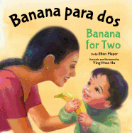 Banana Para Dos/Banana for Two