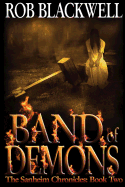 Band of Demons: The Sanheim Chronicles: Book Two