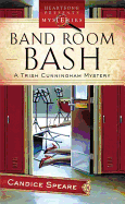 Band Room Bash: A Trisha Cunningham Mystery