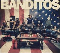 Banditos - Banditos