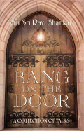 Bang on the Door: A Collection of Talks