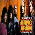 Bang the Drum: Let Your Freedom Ring