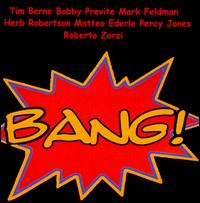 Bang! - Tim Berne